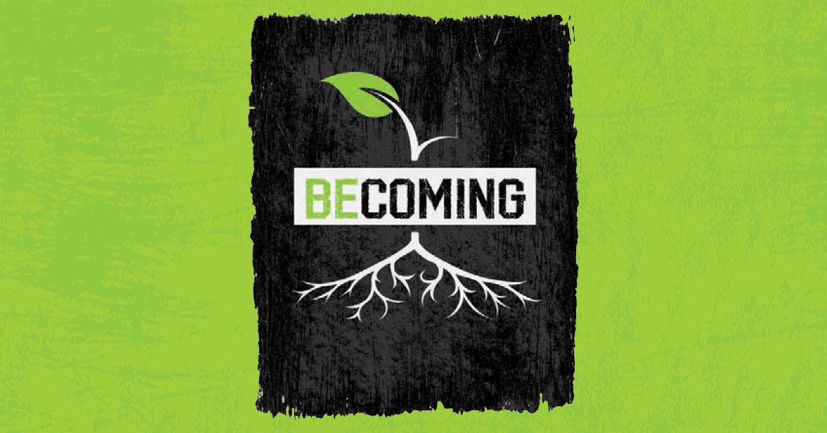 Becoming: Church-Tested Strategies for Developing Adult Disciples