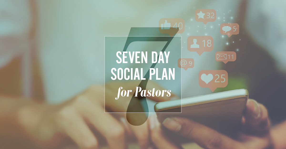 7 Day Social Plan for Pastors