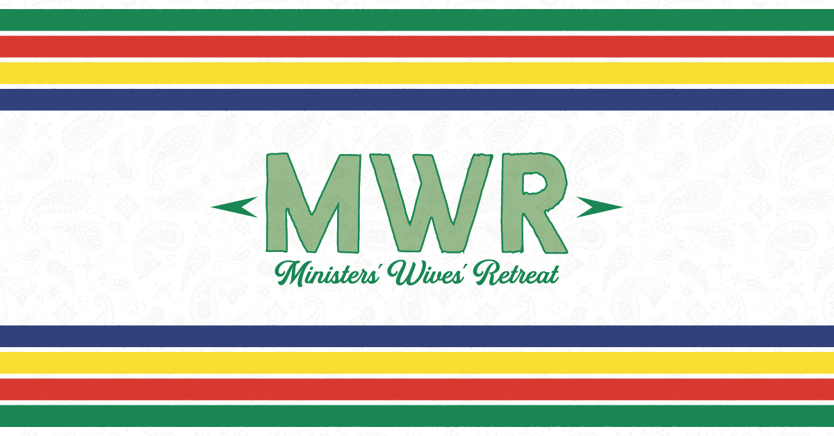 Ministers’ Wives’ Retreat 2025