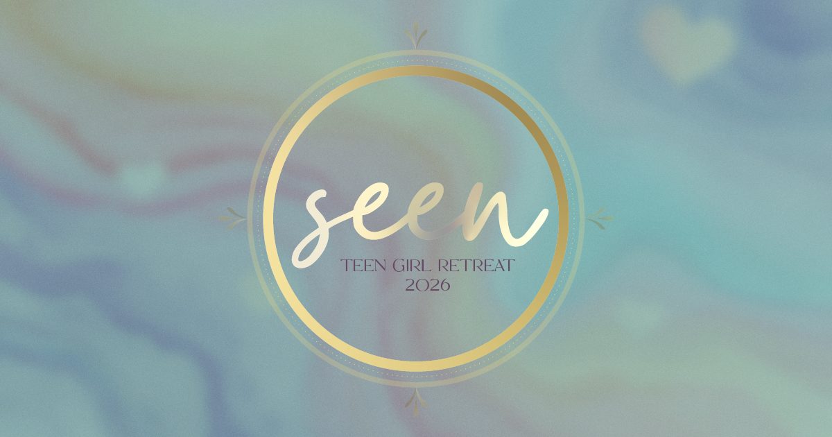 2026 Teen Girl Retreat