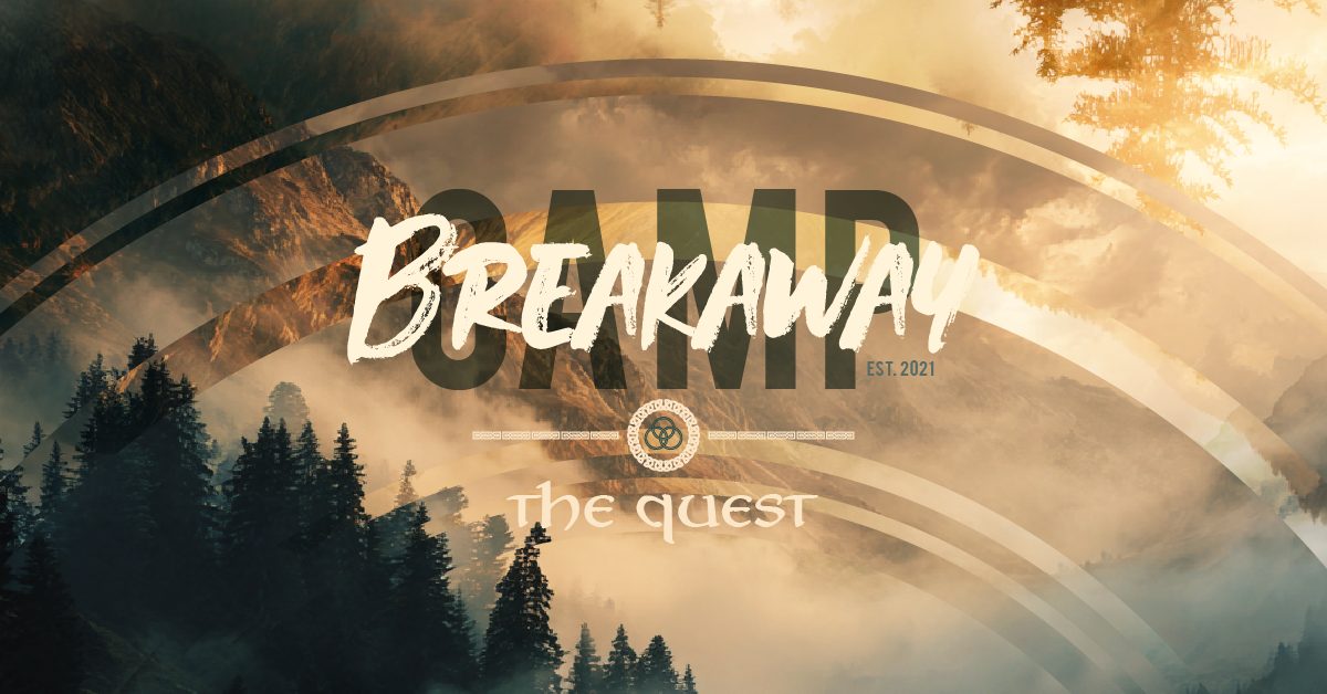 Breakaway Camp – Week 1